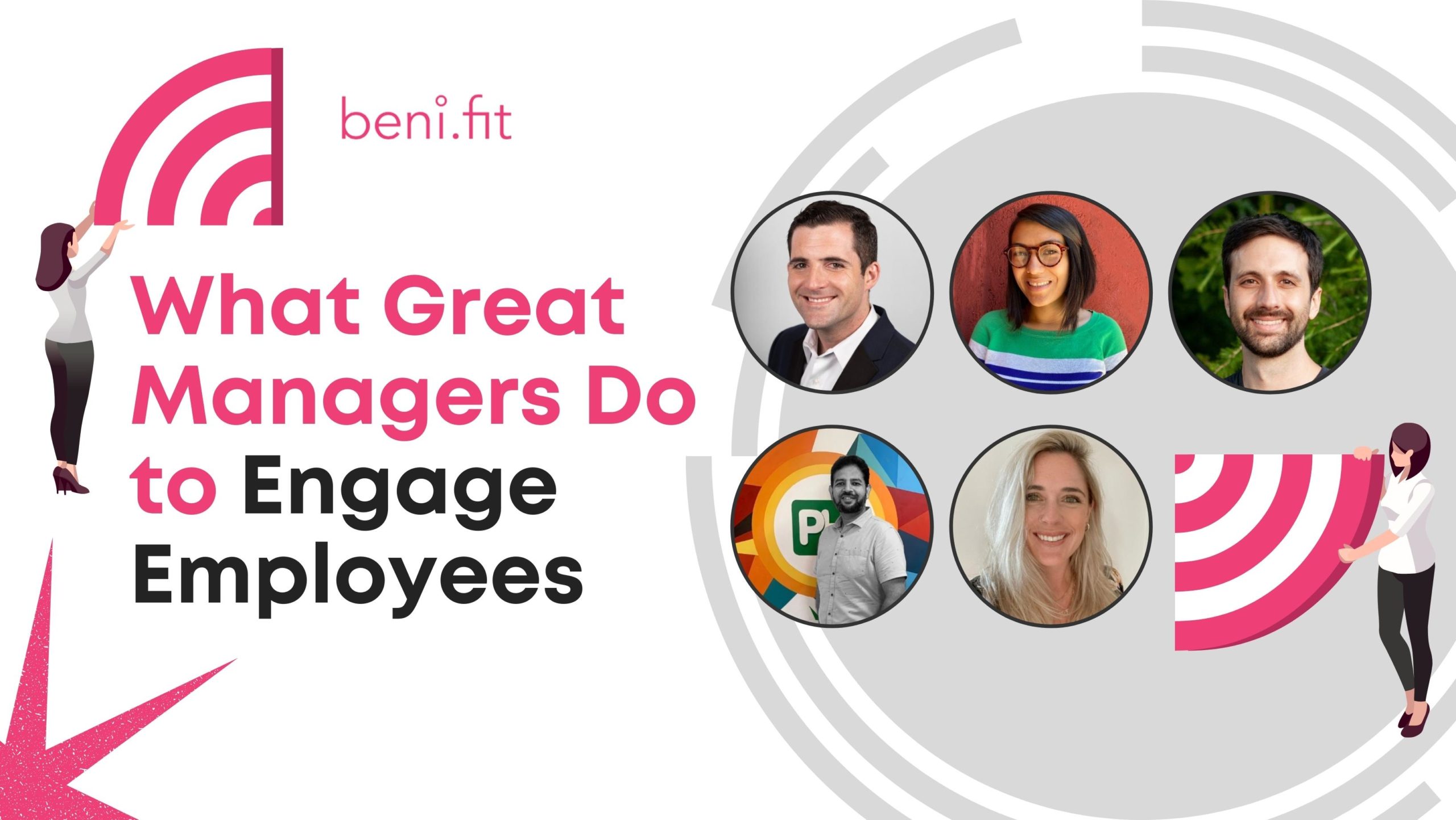 What Great Managers Do to Engage Employees